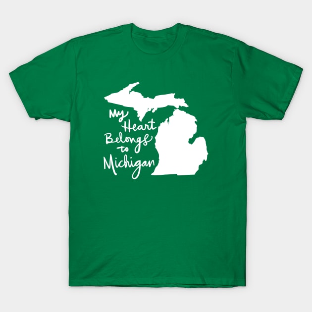 My Heart Belongs To Michigan: State Pride T-Shirt by Tessa McSorley